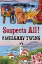 [DJ and Gorgonzola 04] • Suspects All !